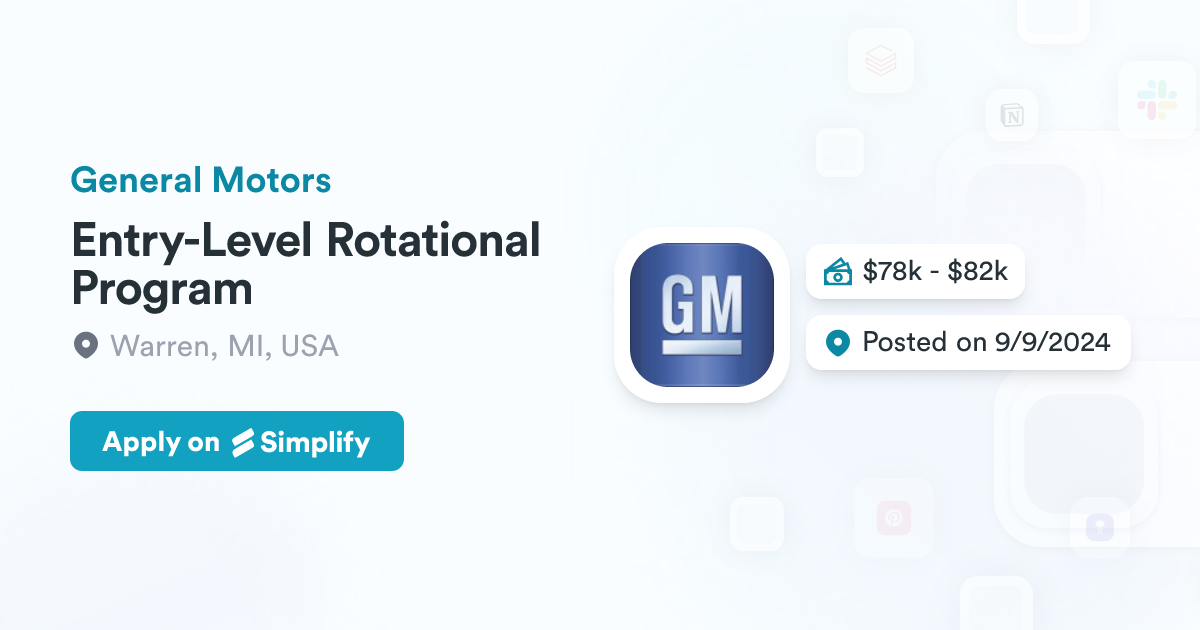 Entry-Level Rotational Program @ General Motors | Simplify Jobs